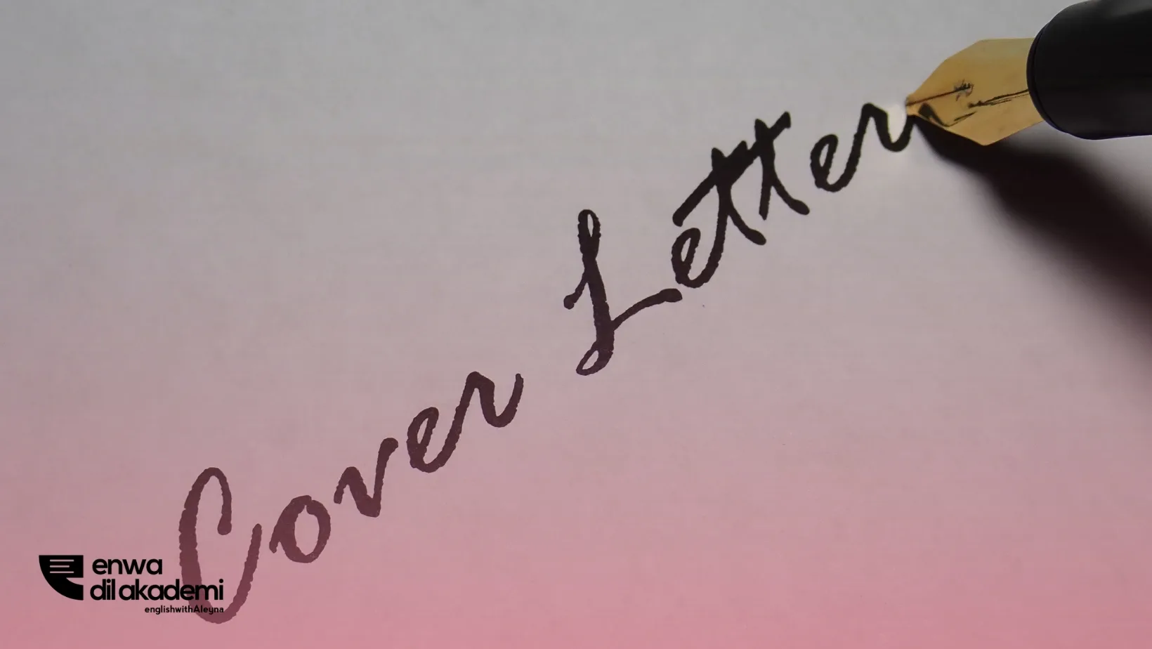 İngilizce Cover Letter Nasıl Yazılır? (Adım Adım Rehber)-enwa-blog-1