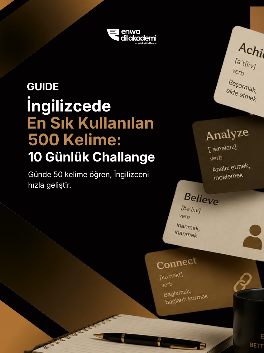 İngilizcede En Sık Kullanılan 500 Kelime (10 Günlük Challenge) kaynağı