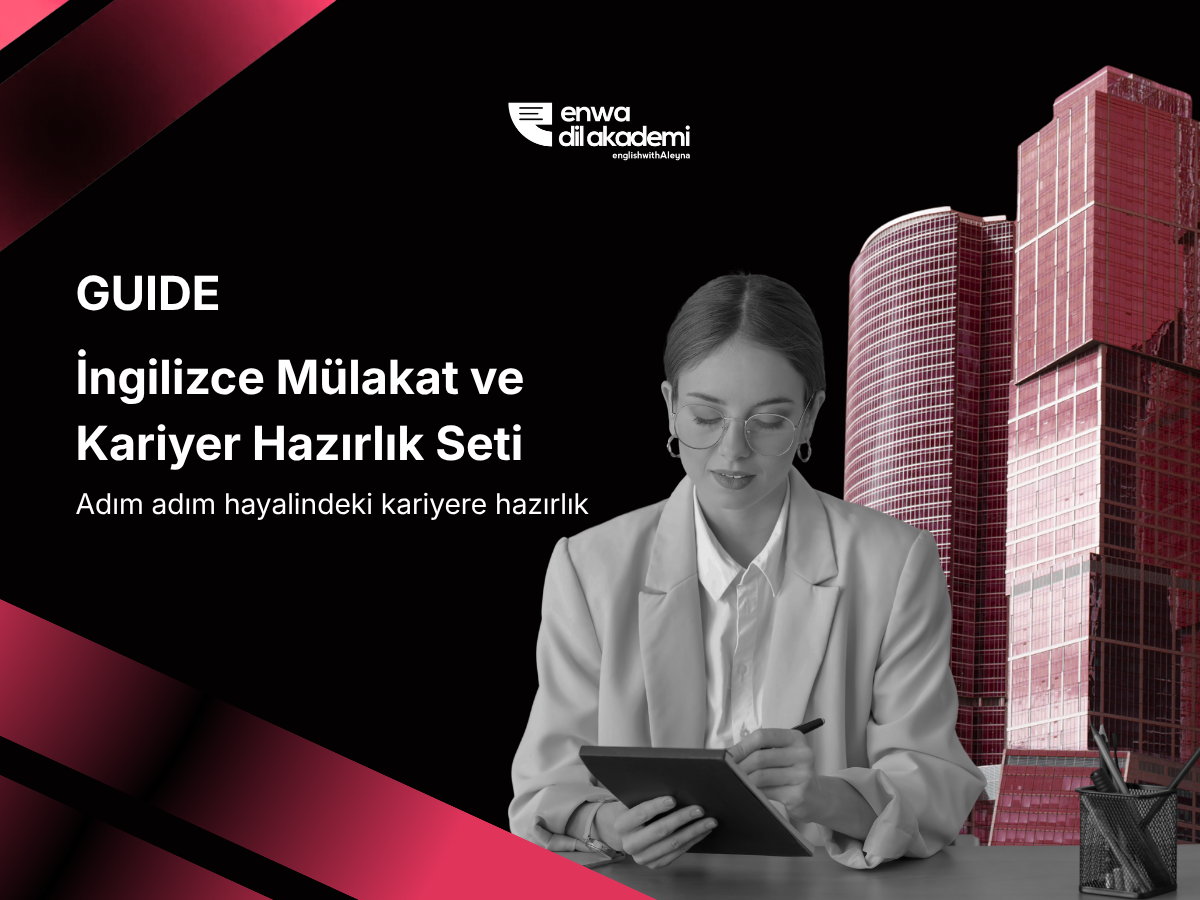 İngilizce Mülakat ve Kariyer Hazırlık Seti