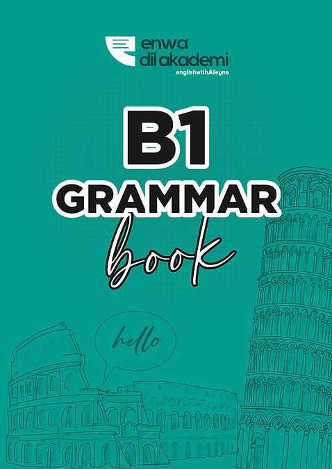 B1 Seviye ingilizce grammar kitabı - Enwa Dil Akademi